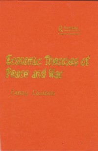 Economic Theories Of Peace And War