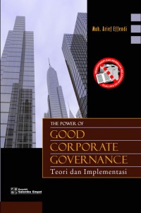 The Power of Good Corporate Governance Teori dan Implementasi