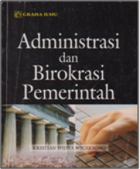 Administrasi dan Birokrasi Pemerintah