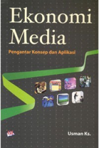 Ekonomi Media Pengantar konsep dan Aplikasi