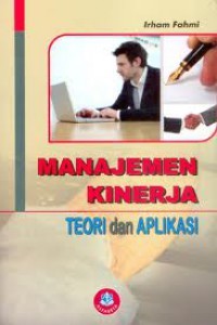 MANAJEMEN KINERJA TEORI DAN APLIKASI
