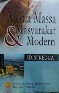 Media Massa & Masyarakat Modern