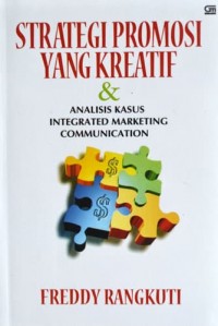 STRATEGI PROMOSI YANG KREATIF & ANALISIS KASUS INTEGRATED MARKETING COMMUNICATION