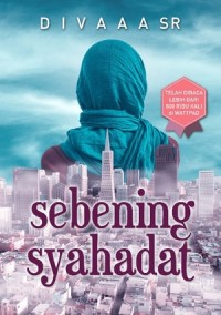 SEBENING SYAHADAT