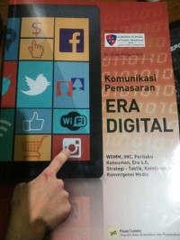 KOMUNIKASI PEMASARAN ERA DIGITAL