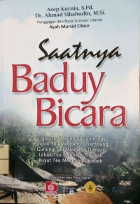 Saatnya Baduy Bicara