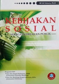 KEBIJAKAN SOSIAL SEBAGAI KEBIJAKAN PUBLIK