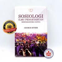 Sosiologi Ilmu Pengetahuan Berparadigma ganda