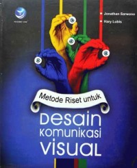 METODE RISET UNTUK DESAIN KOMUNIKASI VISUAL