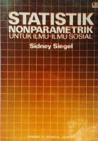 STATISTIK NONPARAMETRIK : UNTUK ILMU-ILMU SOSIAL