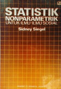 STATISTIK NONPARAMETRIK : UNTUK ILMU-ILMU SOSIAL