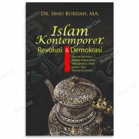 Islam Kontemporer Revolusi & Demokrasi