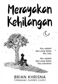 MERAYAKAN KEHILANGAN