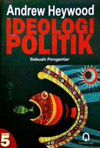 IDEOLOGI POLITIK