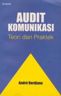 Audit Komunikasi Teori dan Praktek