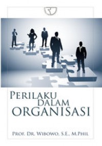 PERILAKU DALAM ORGANISASI