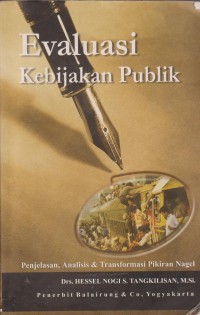 Evaluasi Kebijakan Publik