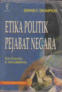 Etika Politik Pejabat Negara