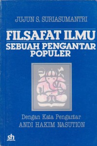 Filsafat Ilmu sebuah pengantar pupuler