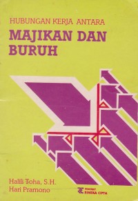 Hubungan Kerja Antara Majikan dan Buruh