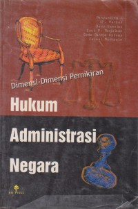 Dimensi Pemikiran Hukum Administrasi Negara