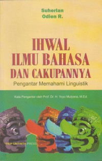 Ihwal Ilmu Bahasa dan Cakupannya