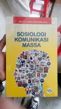 Sosiologi komunikasi massa