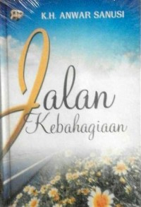 JALAN KEBAHAGIAAN