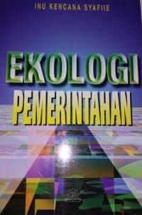 EKOLOGI PEMERINTAHAN