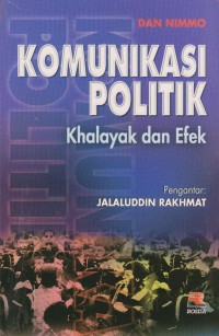 Komunikasi Politik Khalayak & Efek