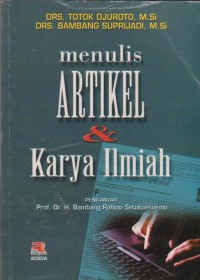 Menulis Artikel & Karya Ilmiah