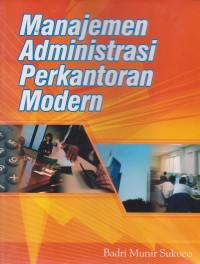 Manajemen Administrasi Perkantoran Modern