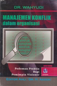Manajemen Konflik Dalam Organisasi