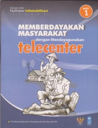 Memberdayakan Masyarakat Telecenter