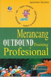 Merancang Outbound Training Profesional