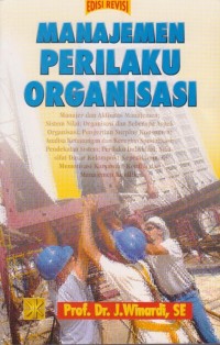 Manajemen Perilaku Organisasi