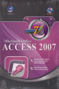 Mahir Dalam 7 Hari Microsoft Acces 2007