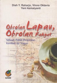 Obrolan Lapau, Obrolan Rakyat