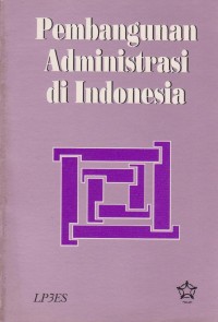 Pembangunan Administrasi di Indonesia