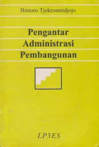 Pengantar Administrasi Pembangunan