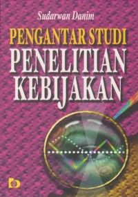 Pengantar Studi Penelitian Kebijakan