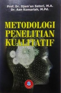 Metodologi Penelitian Kualitatif