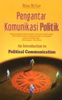 PENGANTAR KOMUNIKASI POLITIK
