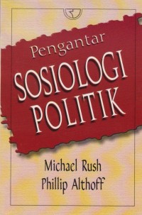 Pengantar Sosiologi Politik