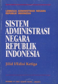 Sistem Administrasi Negara Republik Indonesia