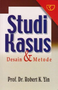 Studi Kasus Desain & Metode