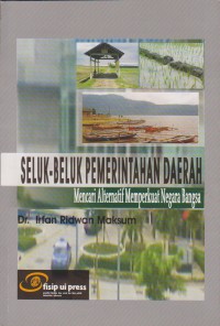 Seluk Beluk Pemerintahan Daerah