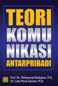 Teori Komunikasi Antarpribadi