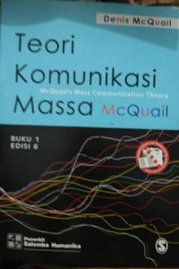 TEORI KOMUNIKASI MASSA (Edisi 6 Buku 1)