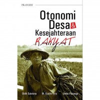 Otonomi Desa & Kesejahteraan Rakyat